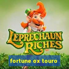 fortune ox touro