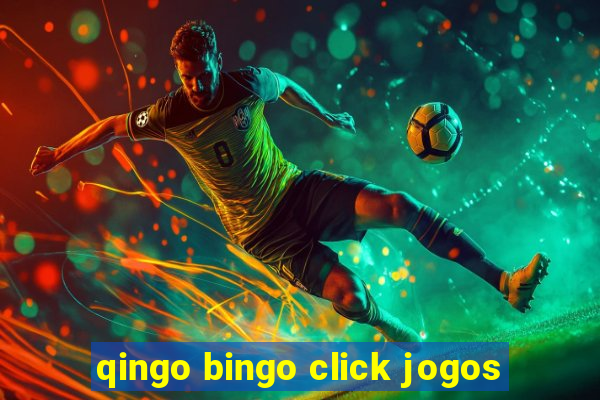 qingo bingo click jogos