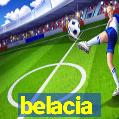 belacia