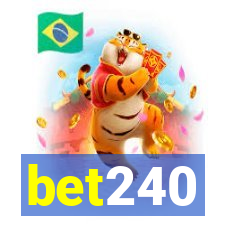 bet240