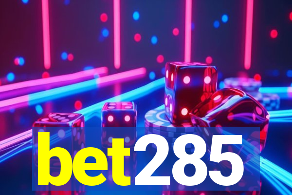 bet285