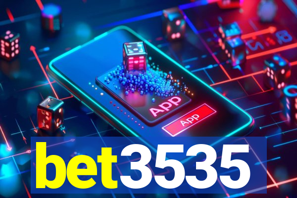 bet3535