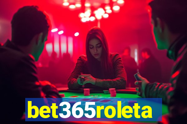 bet365roleta