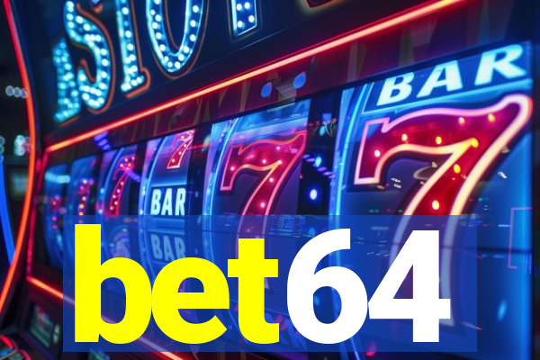 bet64