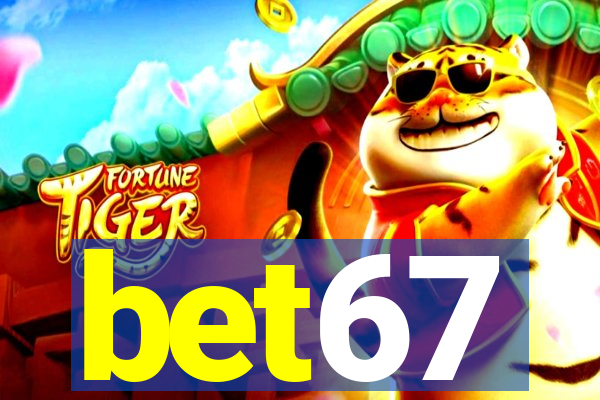 bet67