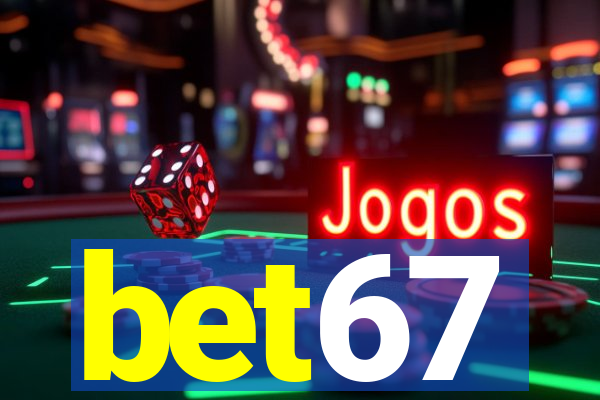 bet67