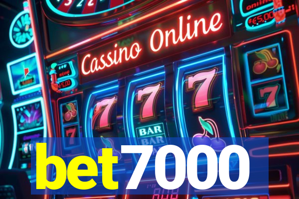 bet7000