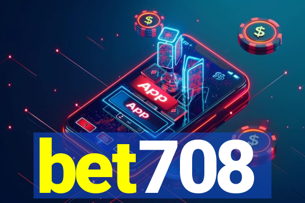 bet708