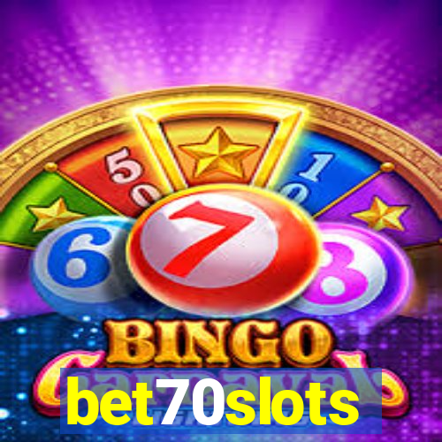 bet70slots