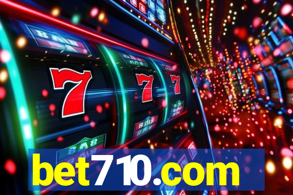 bet710.com