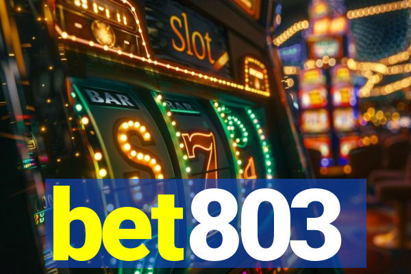 bet803