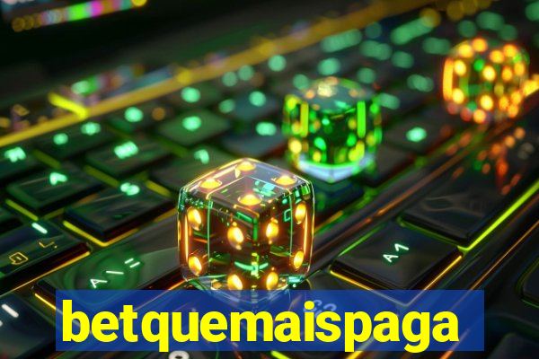 betquemaispaga