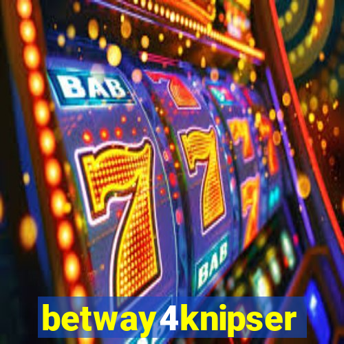 betway4knipser