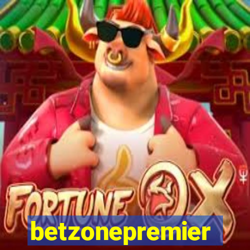 betzonepremier