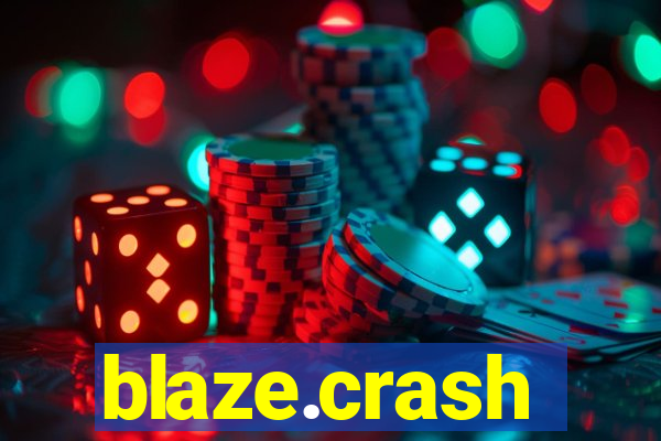 blaze.crash