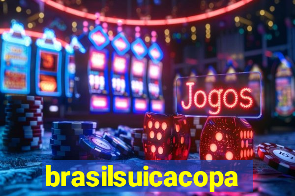 brasilsuicacopa