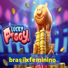 brasilxfeminino