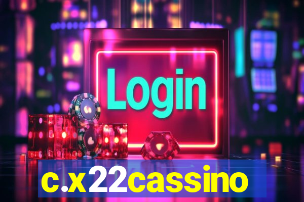 c.x22cassino