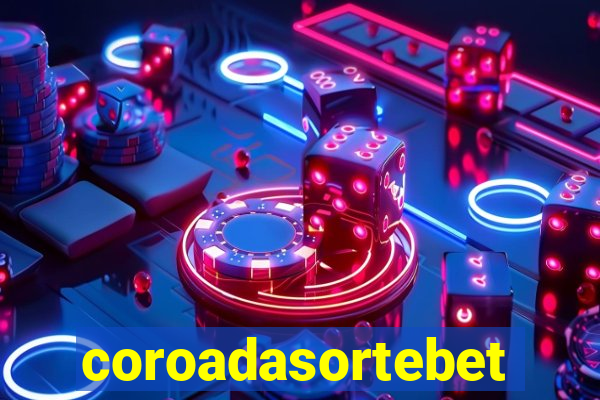 coroadasortebet.com