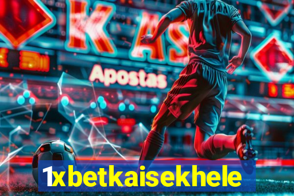 1xbetkaisekhele