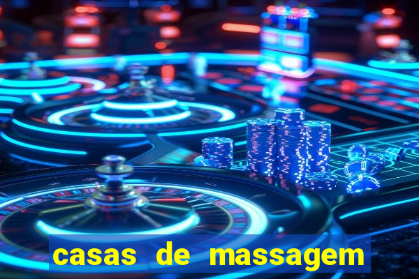 casas de massagem em porto alegre