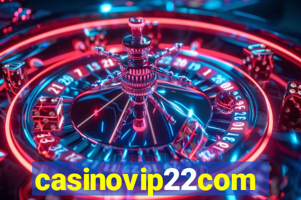 casinovip22com