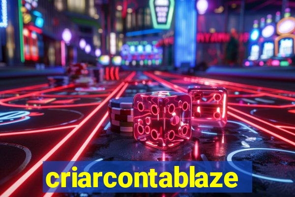 criarcontablaze