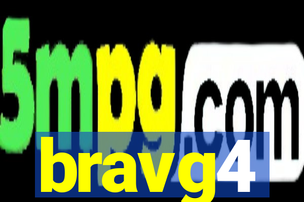 bravg4