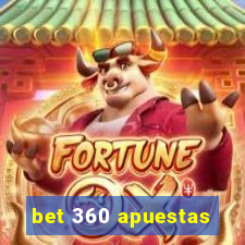 bet 360 apuestas