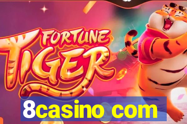 8casino com