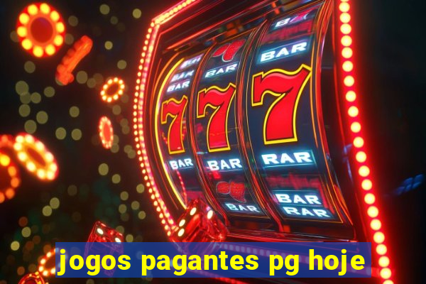 jogos pagantes pg hoje