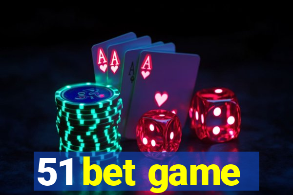 51 bet game