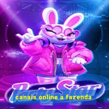 canais online a fazenda