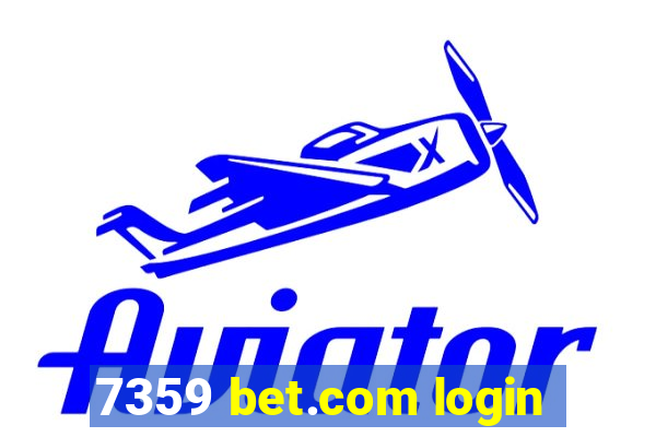 7359 bet.com login