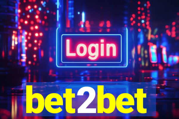 bet2bet