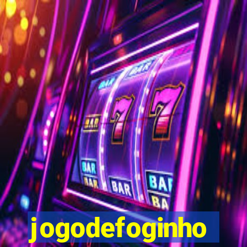 jogodefoginho