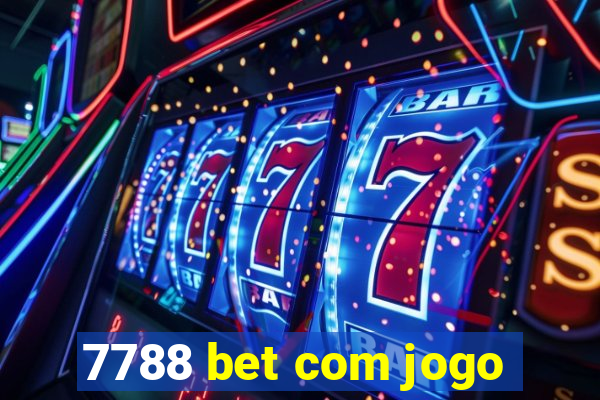 7788 bet com jogo