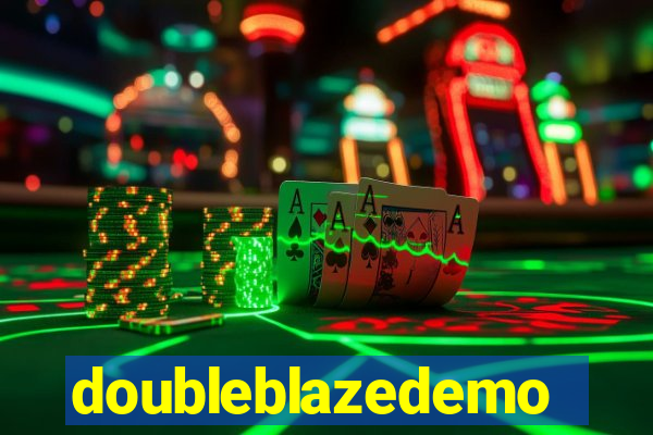 doubleblazedemo