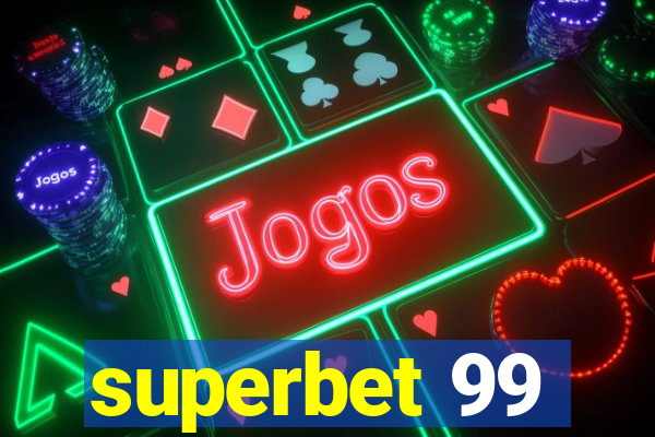 superbet 99