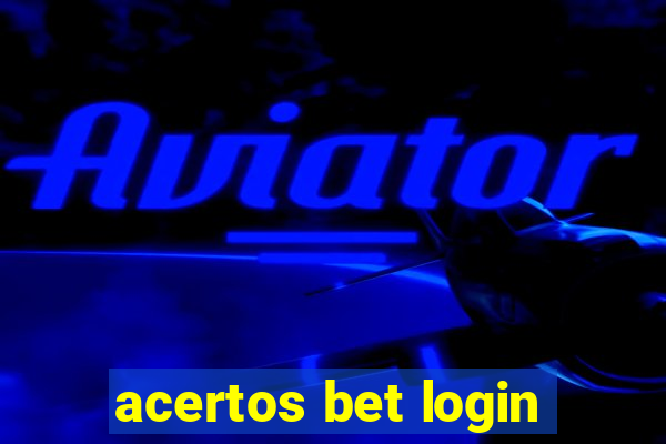 acertos bet login