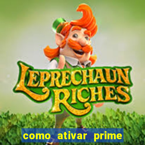 como ativar prime video tim