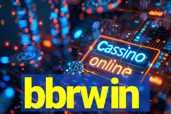 bbrwin