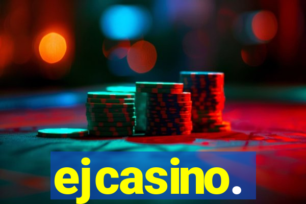 ejcasino.