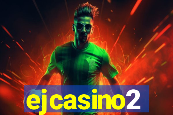 ejcasino2