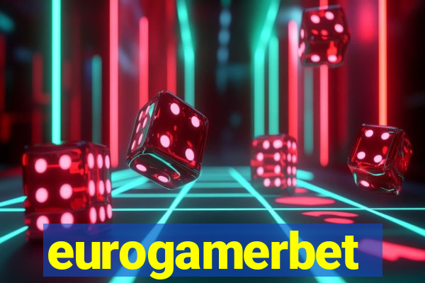 eurogamerbet