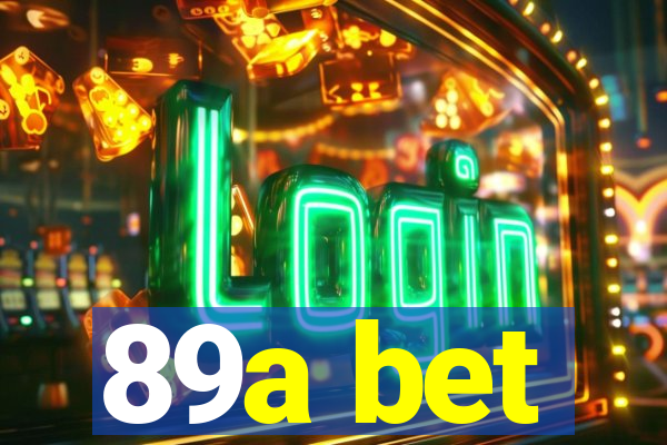 89a bet