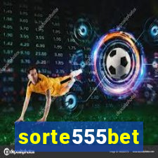 sorte555bet