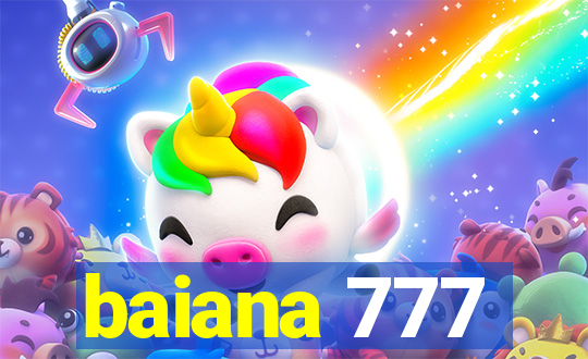 baiana 777