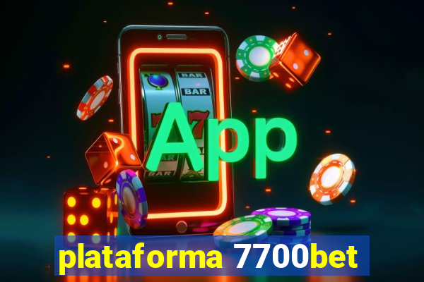 plataforma 7700bet