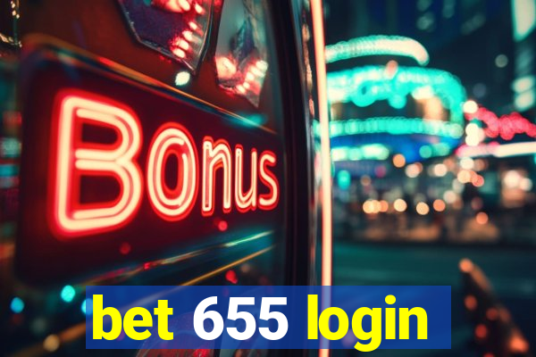 bet 655 login